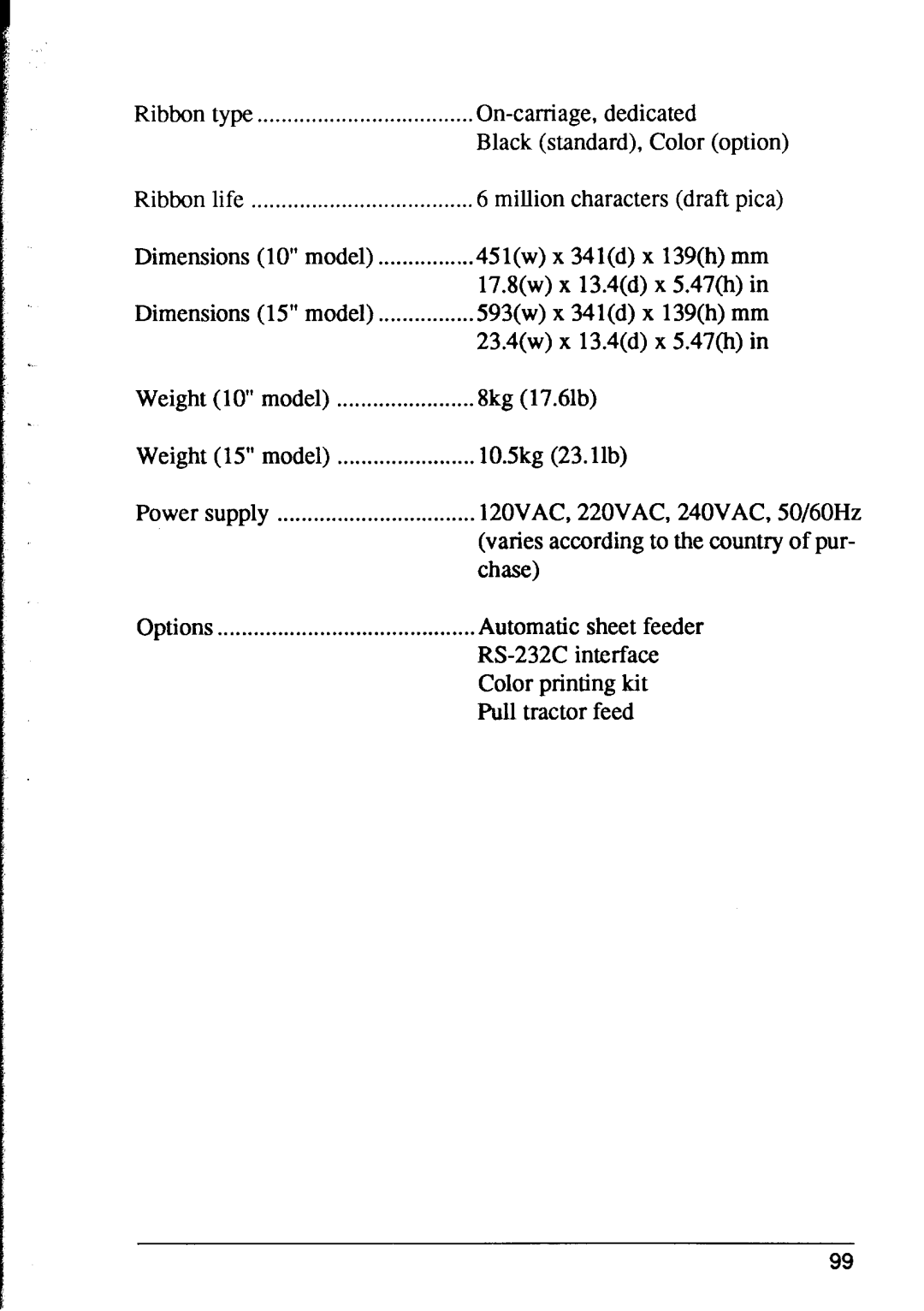 Star Micronics XR-1000, XR-1500 user manual Weight 15 model, Power supply, Options 