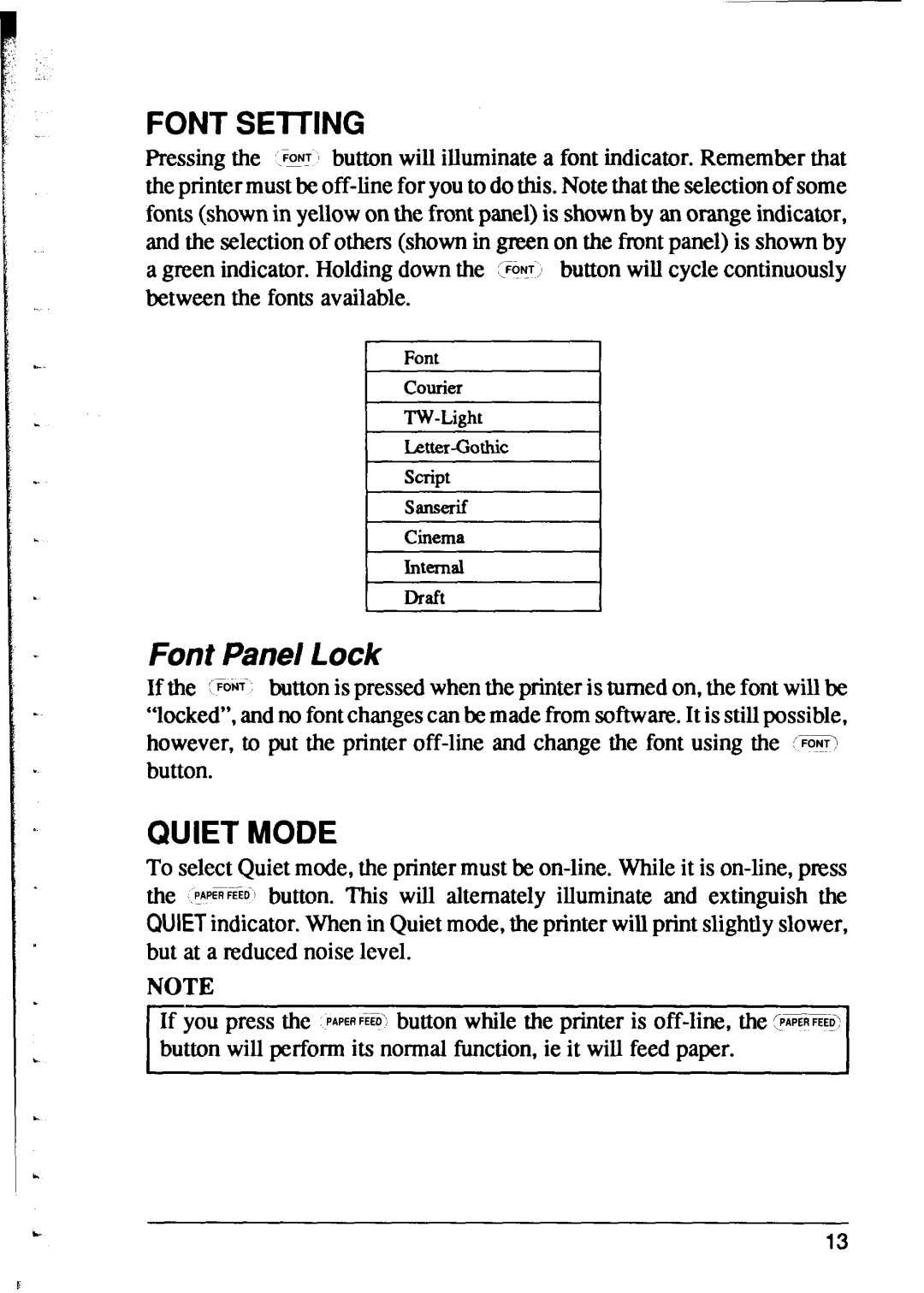 Star Micronics XR-1000, XR-1500 user manual Font Panel Lock, Quiet Mode 