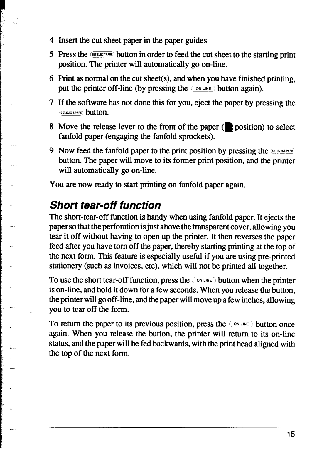 Star Micronics XR-1000, XR-1500 user manual Short tear-off function 