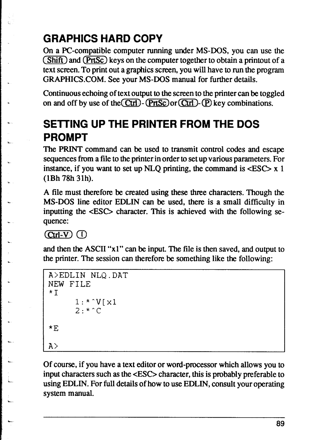 Star Micronics XR-1000, XR-1500 user manual Graphics Hard Copy, Setting UP the Printer from the DOS Prompt 