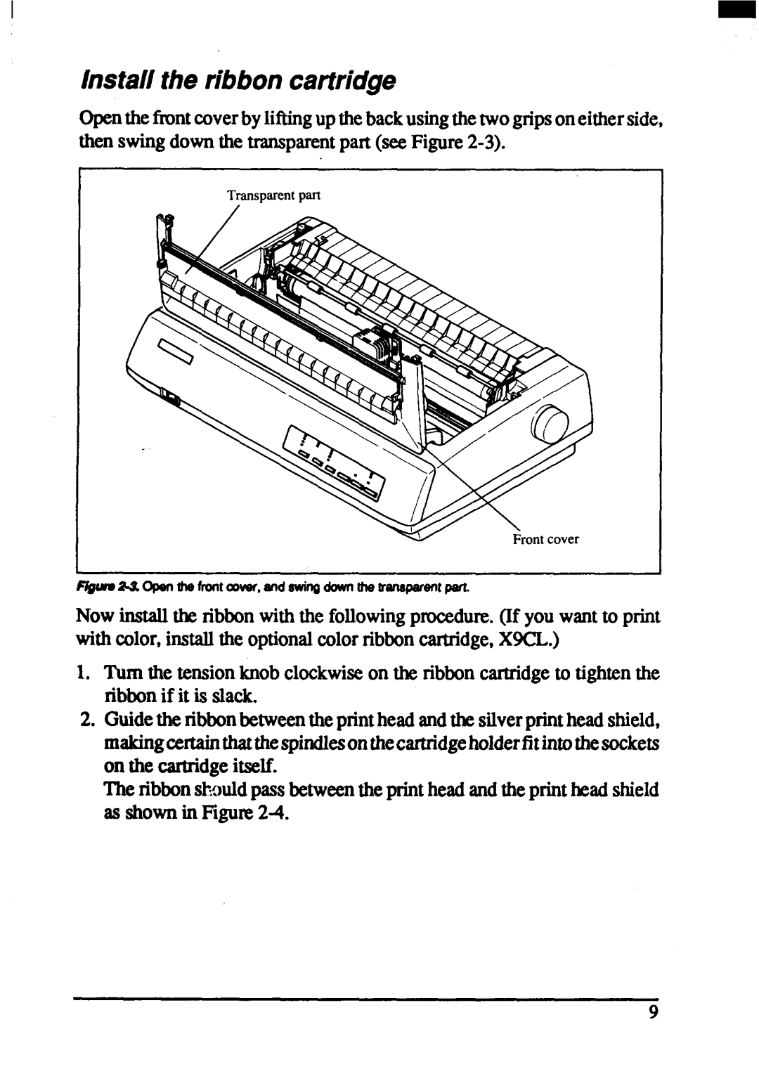 Star Micronics ZA-200, ZA-250 user manual Install the ribboncartridge 