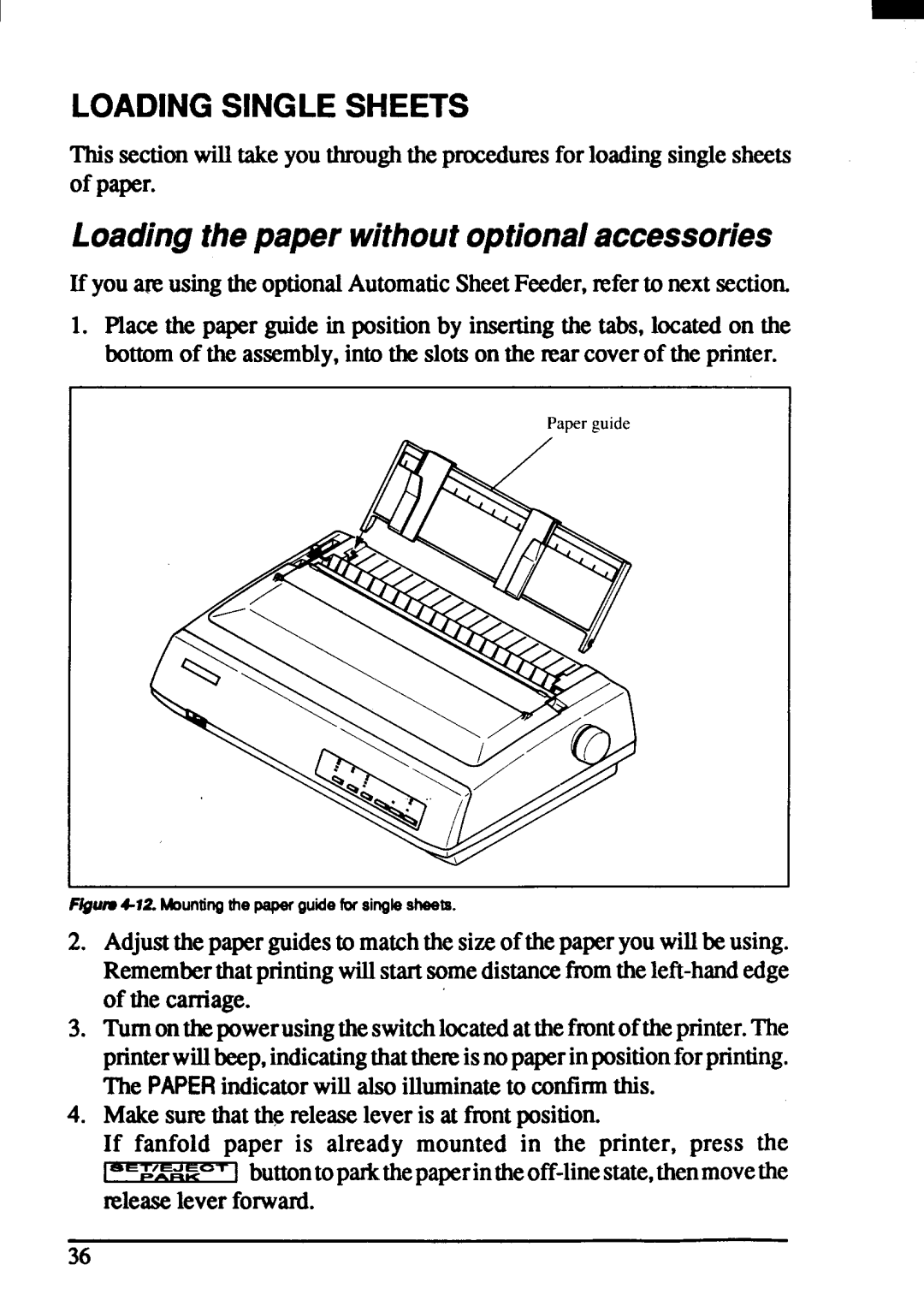 Star Micronics ZA-250, ZA-200 user manual Loadingsinglesheets, Loadingthepaper withoutoptionalaccessories 