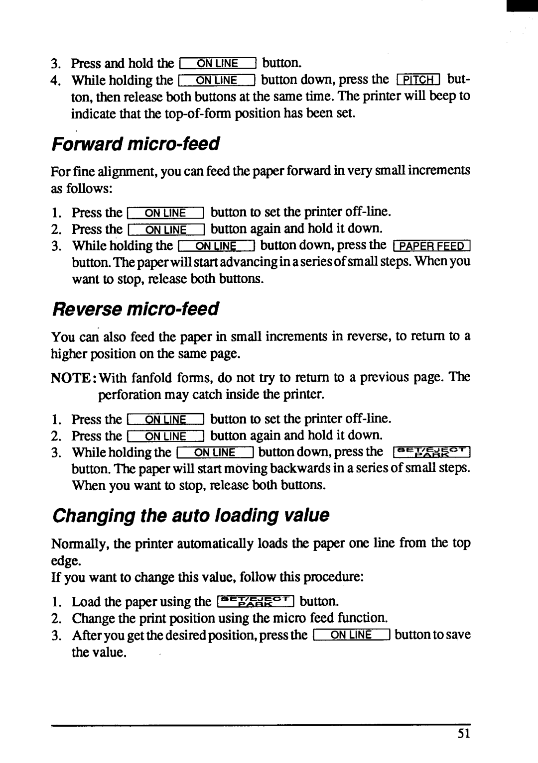 Star Micronics ZA-200, ZA-250 Forwardmicro-feed, Reversemicro-feed, Changingthe auto loading value, Button Whileholdingthe 