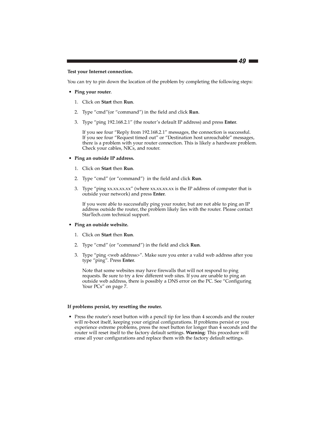 Star Tech Development BR4100DC manual Test your Internet connection, Ping your router, Ping an outside IP address 