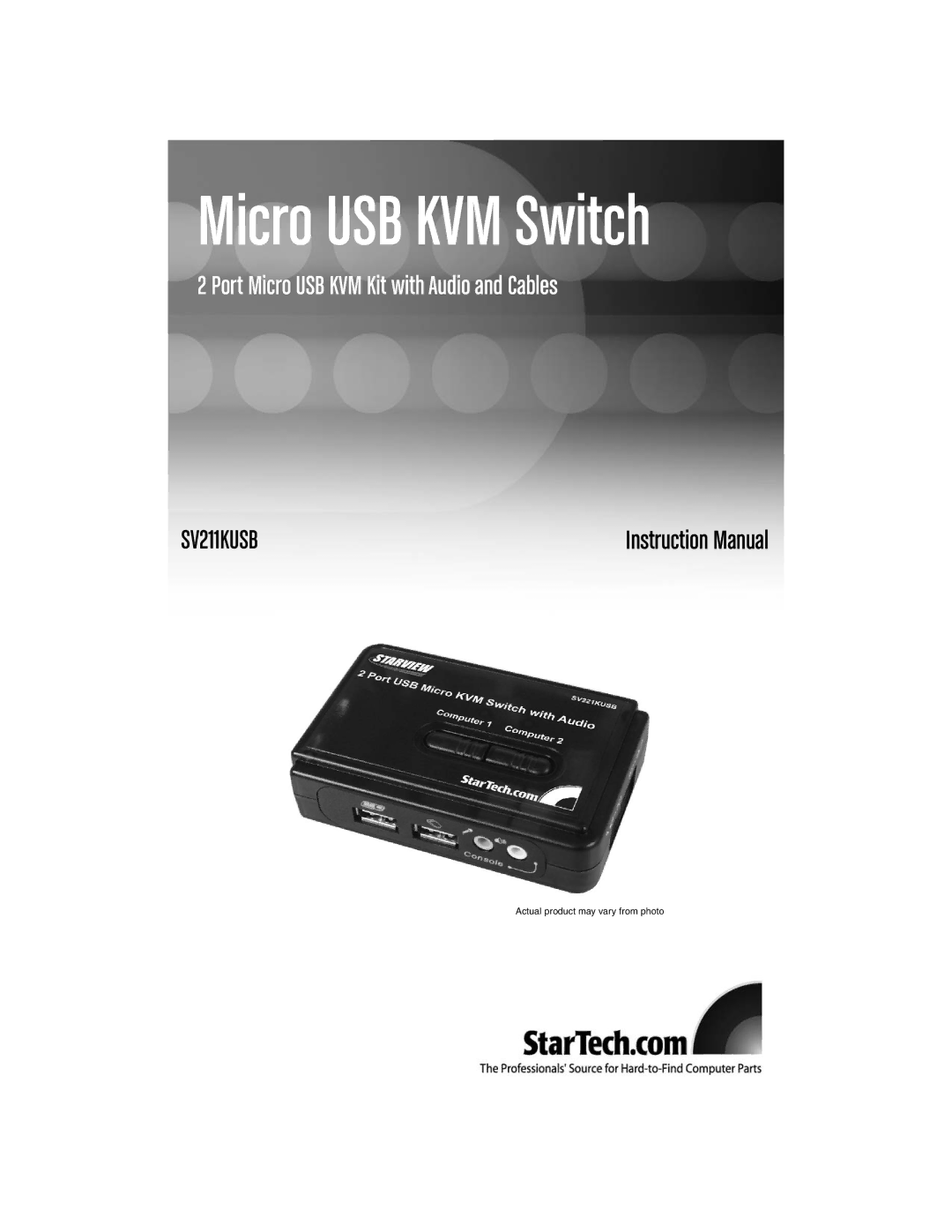 Star Tech Development SV211KUSB instruction manual Micro USB KVM Switch 