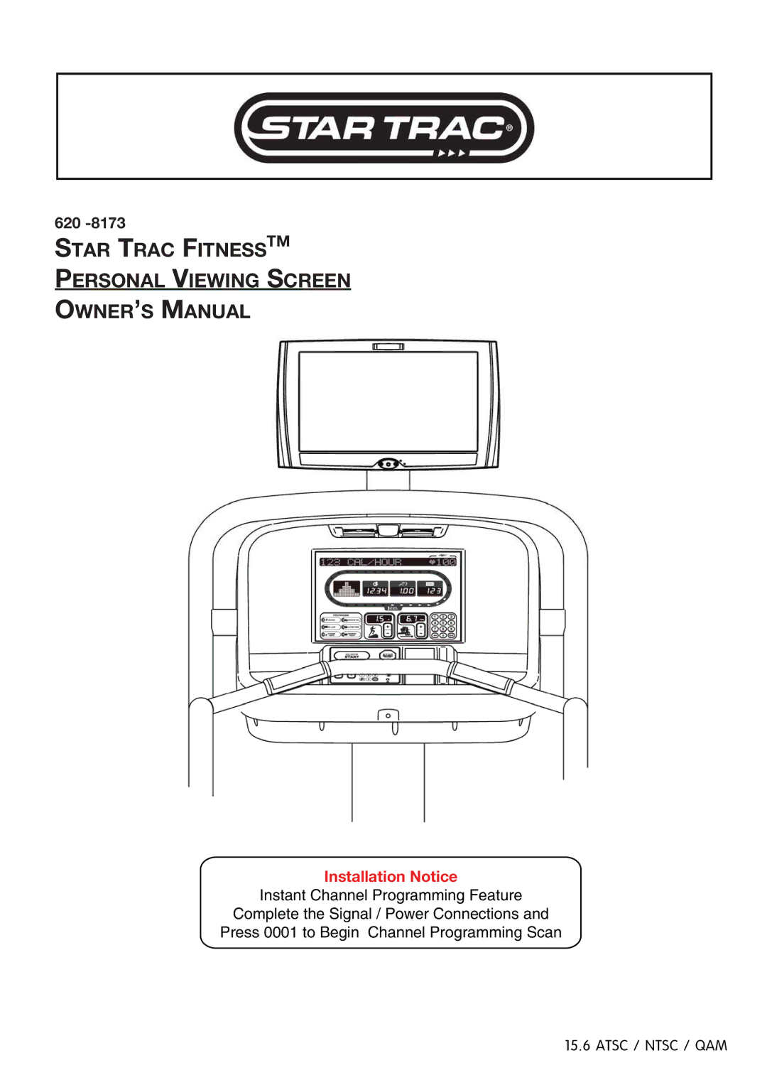 Star Trac 620 -8173 manual Star Trac Fitnesstm Personal Viewing Screen 