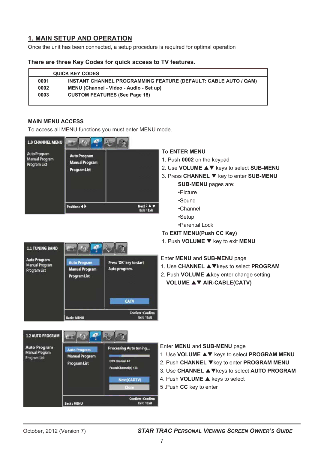 Star Trac 620 -8173 manual Main Setup and Operation, To Enter Menu, To Exit MENUPush CC Key 