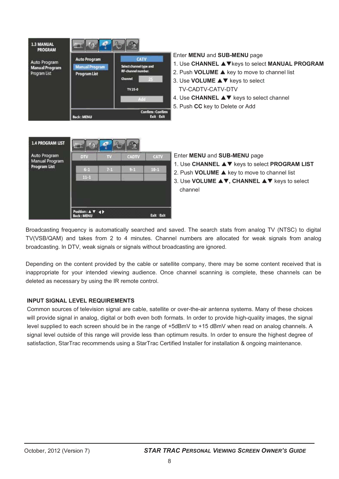 Star Trac 620 -8173 manual Input Signal Level Requirements 