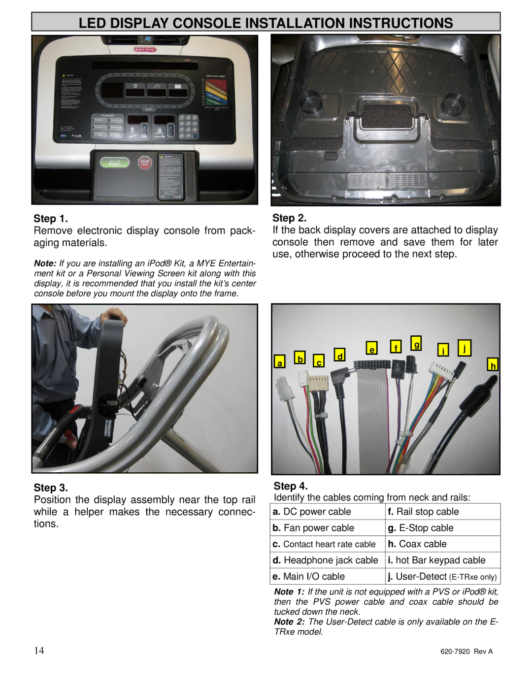 Star Trac 620-7920 manual LED Display Console Installation Instructions 