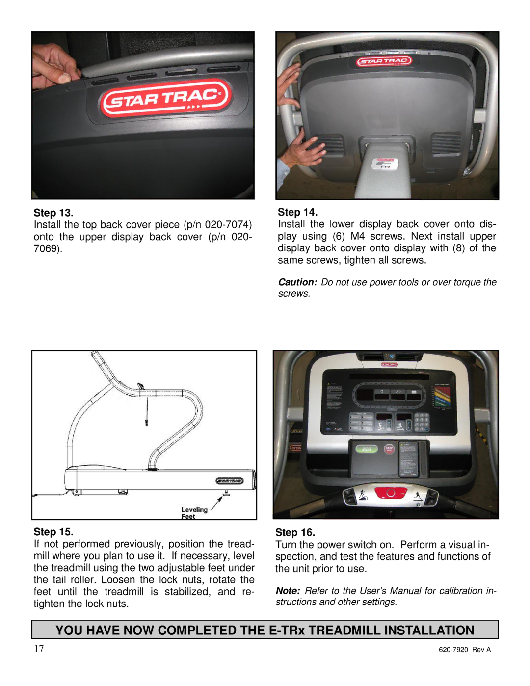 Star Trac 620-7920 manual YOU have NOW Completed the E-TRx Treadmill Installation 