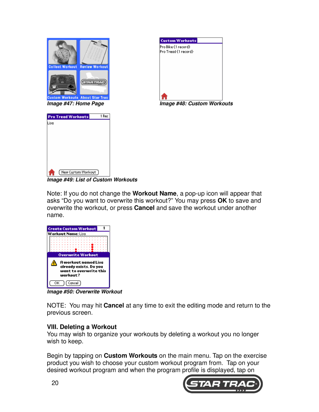 Star Trac 6300, 6400 Series manual VIII. Deleting a Workout 