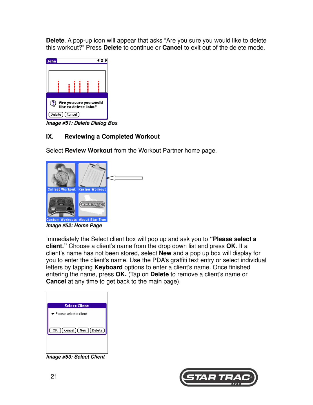 Star Trac 6400 Series, 6300 manual Select Review Workout from the Workout Partner home 