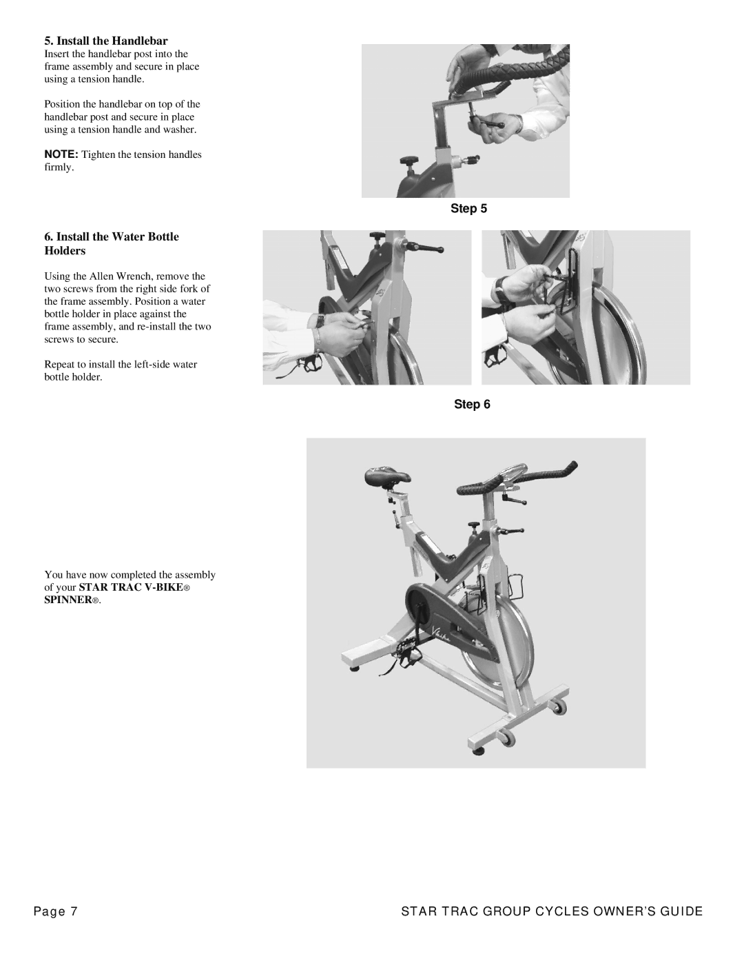 Star Trac 6900, 7000, 5700, 6800 manual Install the Handlebar, Install the Water Bottle Holders 