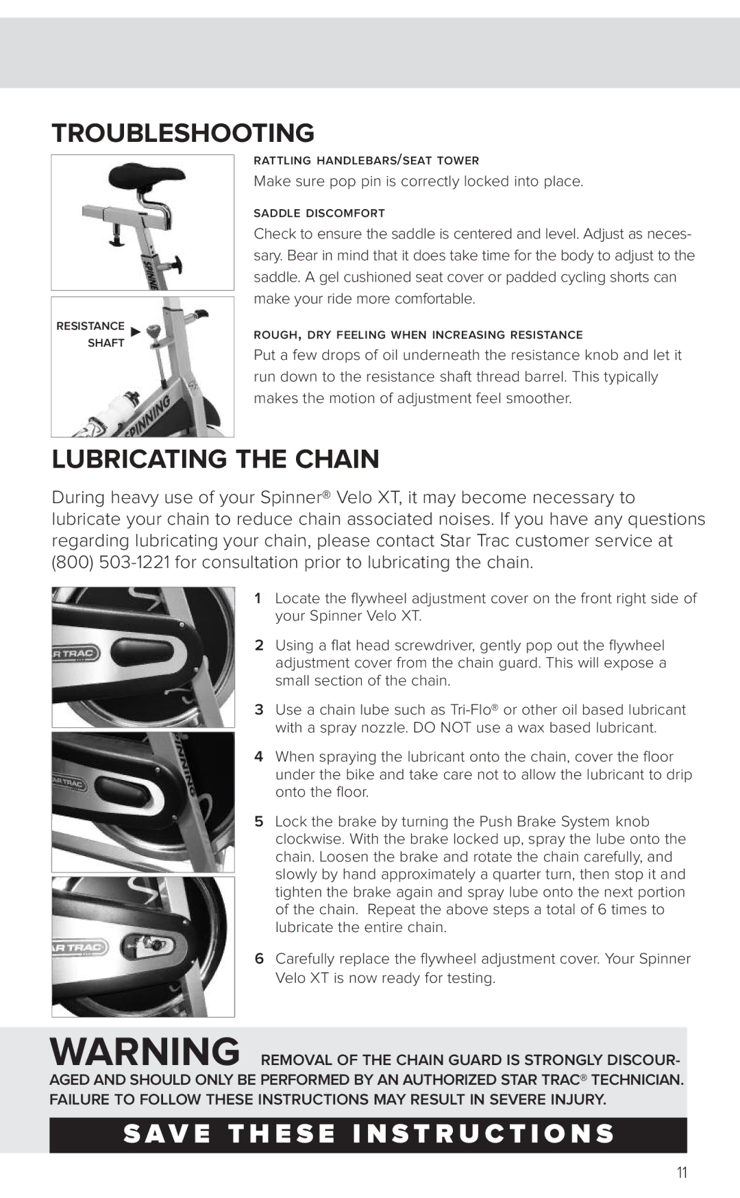 Star Trac 7040 manual Troubleshooting, Lubricating the Chain 