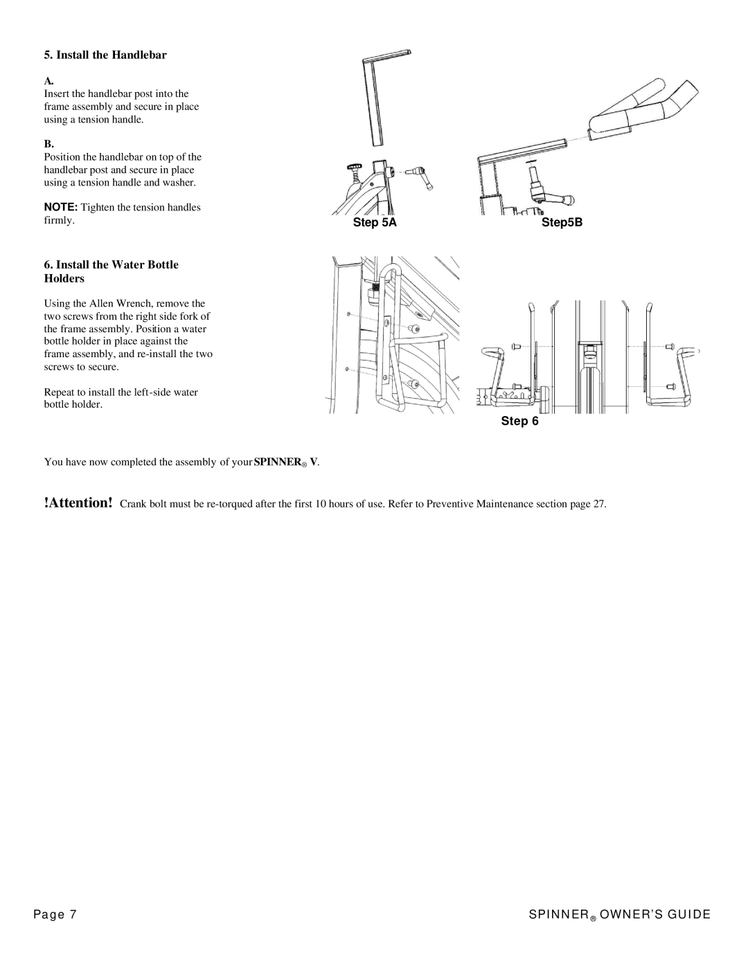 Star Trac 7070, 7090, 7060, 7080 manual Install the Handlebar, Install the Water Bottle Holders 