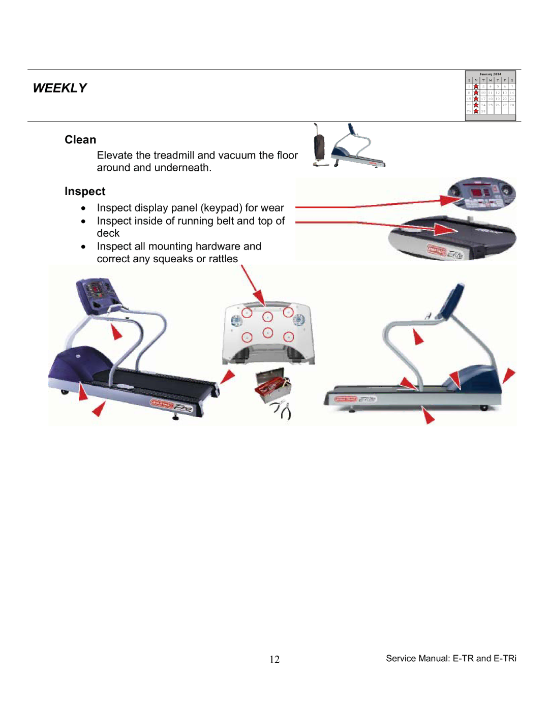 Star Trac 7600, 7700 manual Weekly 