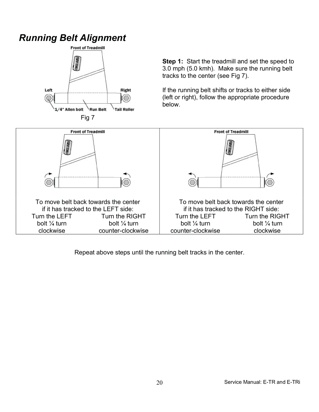 Star Trac 7600, 7700 manual Running Belt Alignment 