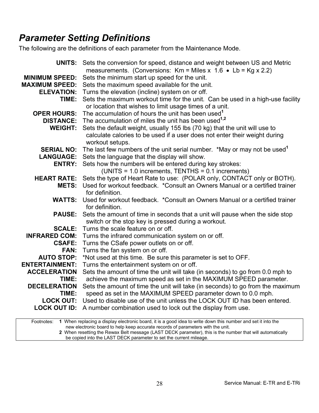 Star Trac 7600, 7700 manual Parameter Setting Definitions 