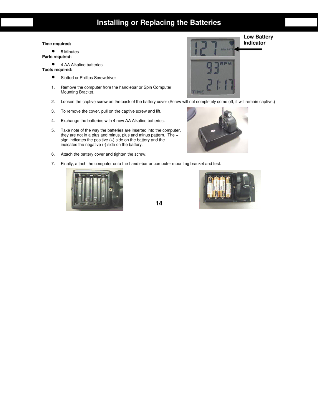 Star Trac Bike Computer manual Installing or Replacing the Batteries, Low Battery Indicator 