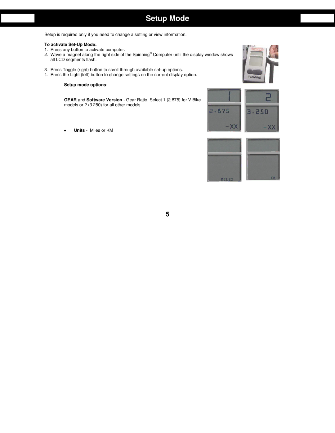 Star Trac Bike Computer manual Setup Mode, To activate Set-Up Mode, Setup mode options 