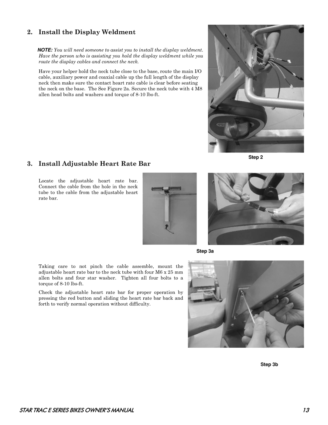 Star Trac E- UB 8100, E- RB 8110 manual Install the Display Weldment, Install Adjustable Heart Rate Bar 