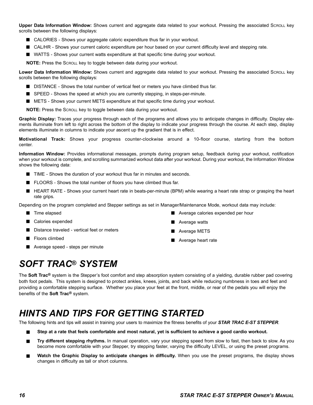 Star Trac E-ST manual Soft Trac System, Hints and Tips for Getting Started 