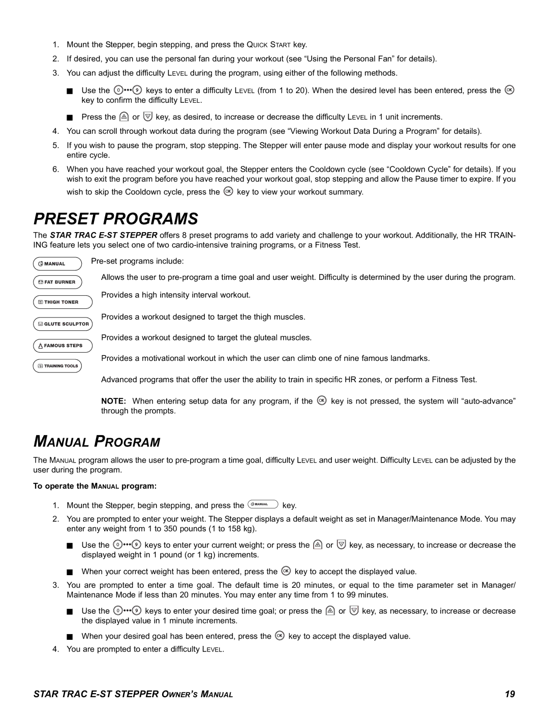 Star Trac E-ST manual Preset Programs, Manual Program, To operate the Manual program 