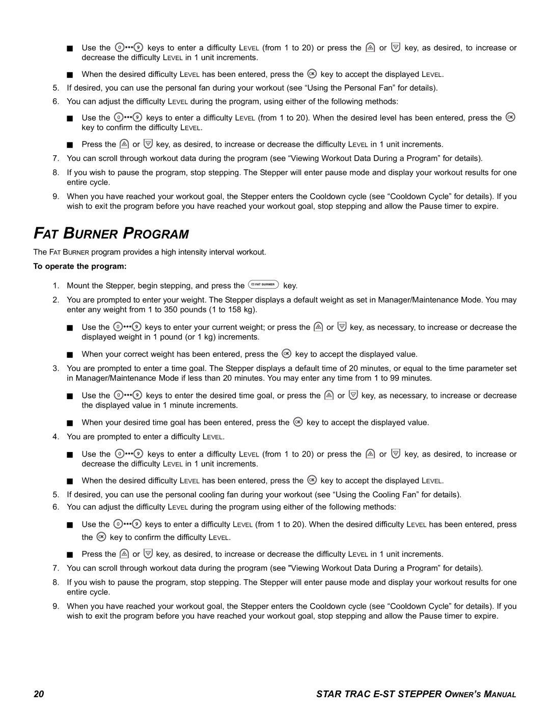 Star Trac E-ST manual FAT Burner Program, To operate the program 