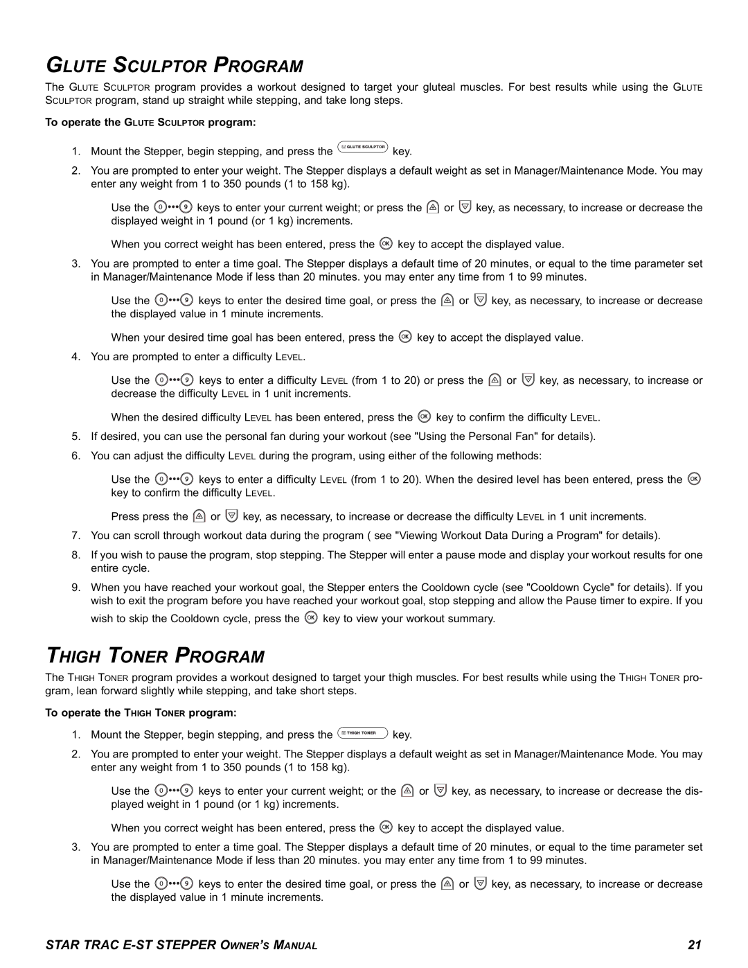 Star Trac E-ST manual Glute Sculptor Program, Thigh Toner Program, To operate the Glute Sculptor program 