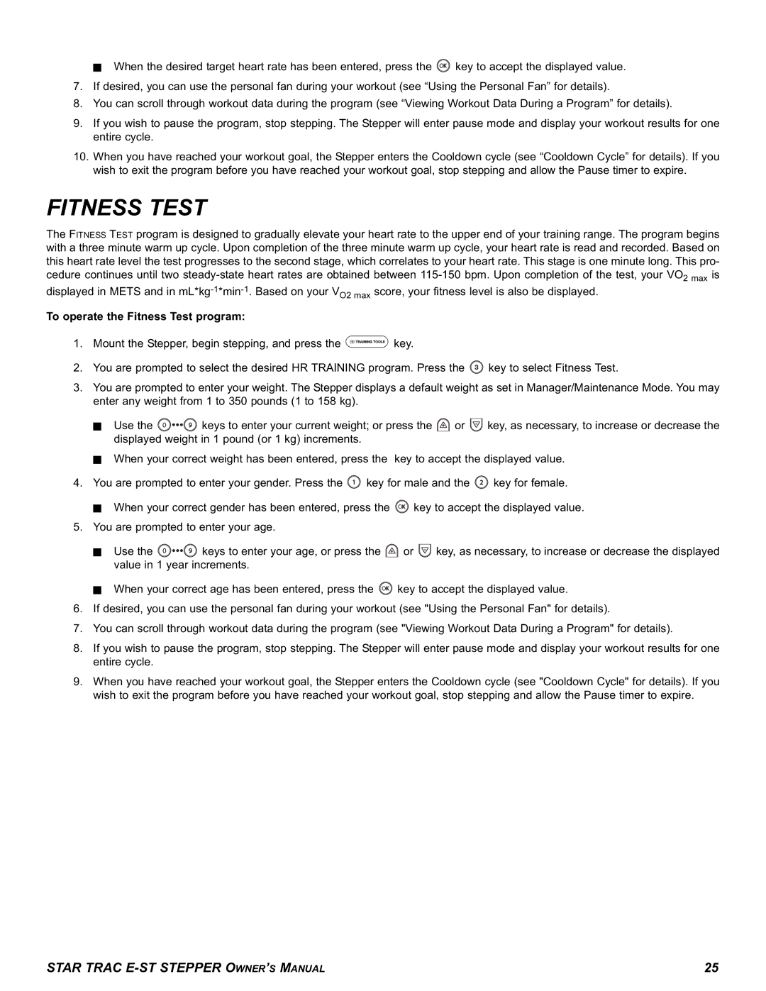 Star Trac E-ST manual To operate the Fitness Test program 