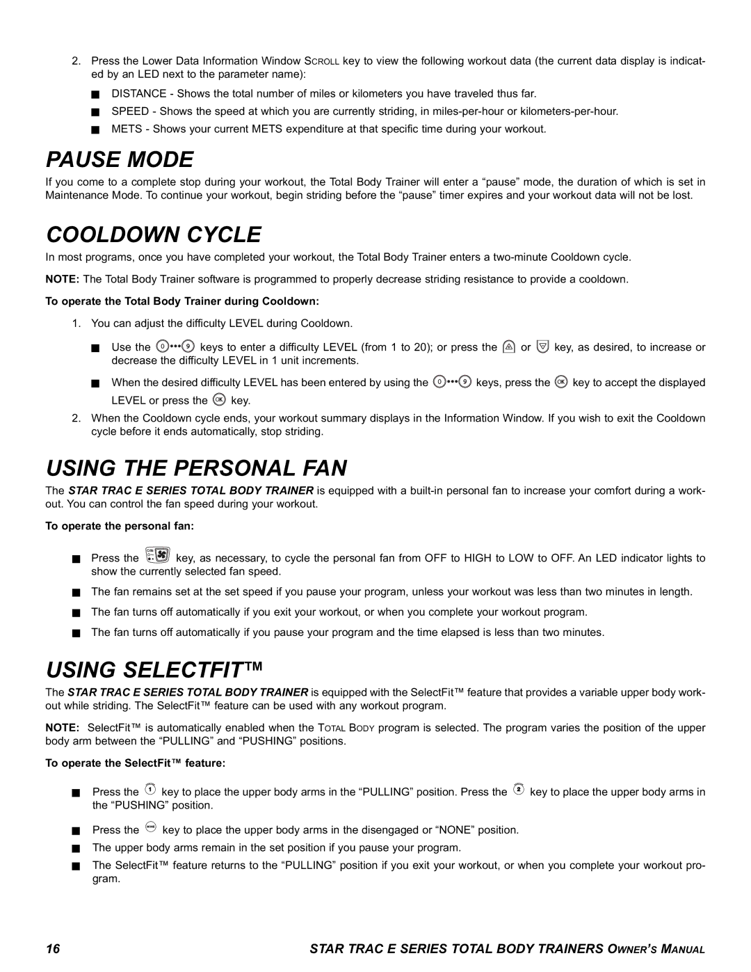 Star Trac E-TBT manual Pause Mode, Cooldown Cycle, Using the Personal FAN, Using Selectfit 