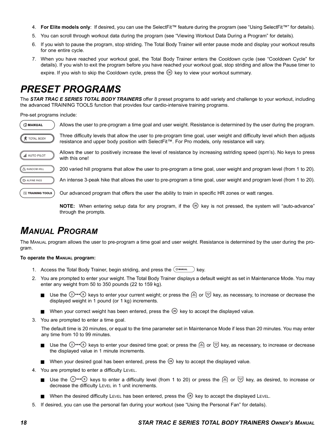 Star Trac E-TBT manual Preset Programs, Manual Program, To operate the Manual program 