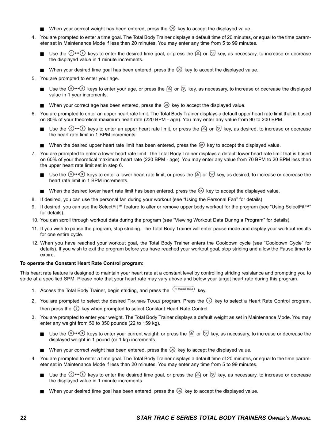 Star Trac E-TBT manual To operate the Constant Heart Rate Control program 