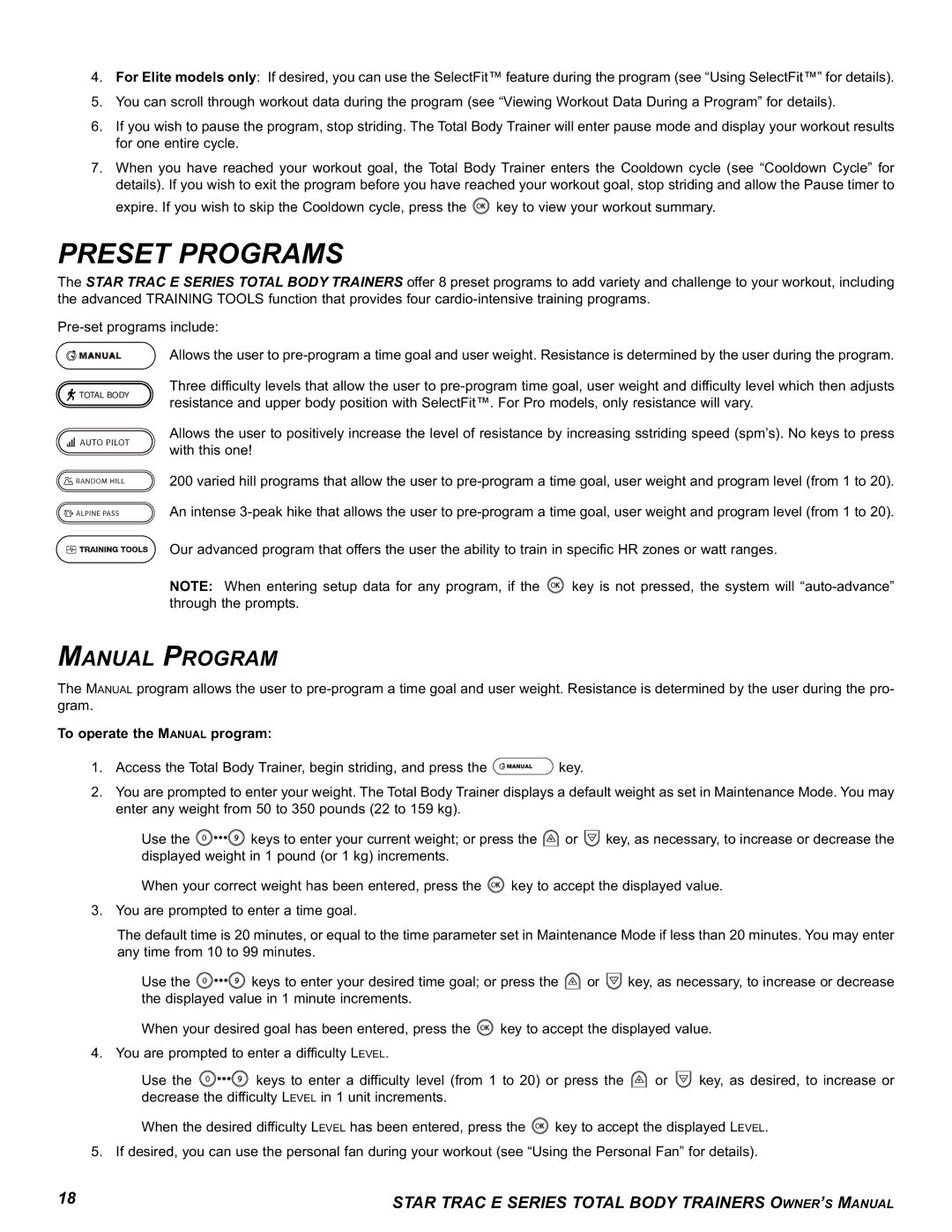 Star Trac E-TBT manual Preset Programs, Manual Program, To operate the Manual program 