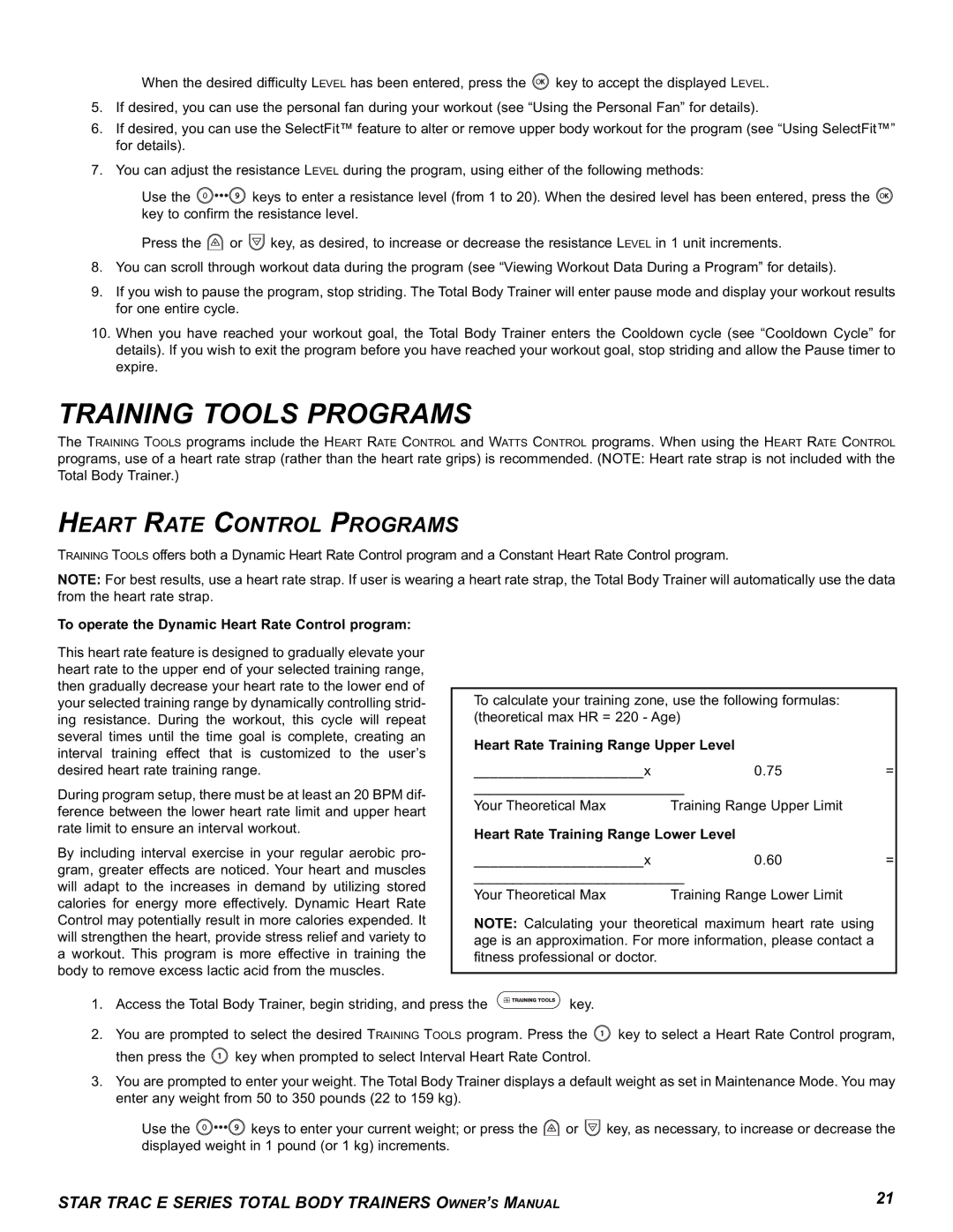 Star Trac E-TBT Training Tools Programs, Heart Rate Control Programs, To operate the Dynamic Heart Rate Control program 