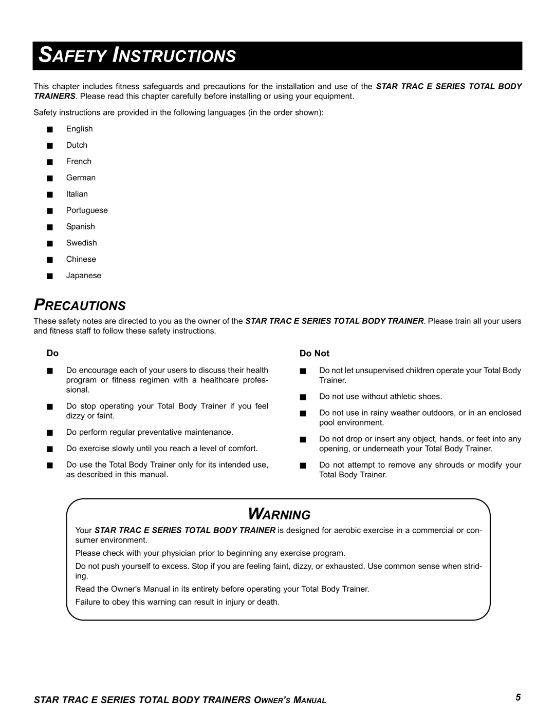 Star Trac E-TBT manual Safety Instructions, Precautions, Do Not 