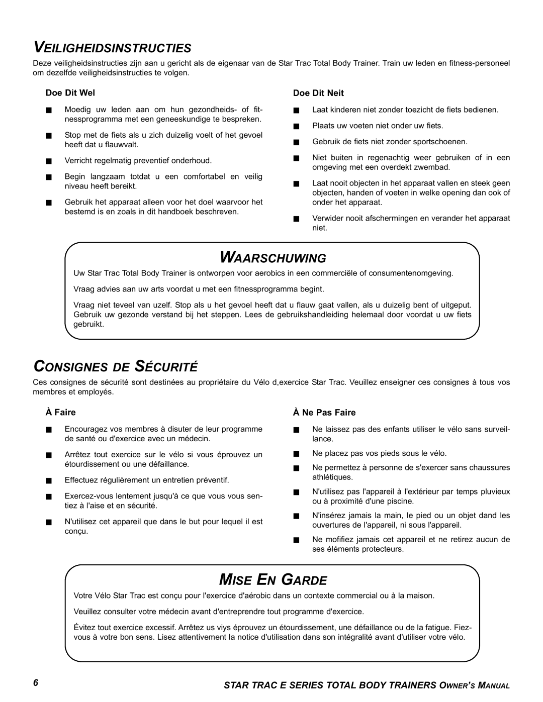 Star Trac E-TBT manual Veiligheidsinstructies, Waarschuwing, Consignes DE Sécurité, Mise EN Garde 