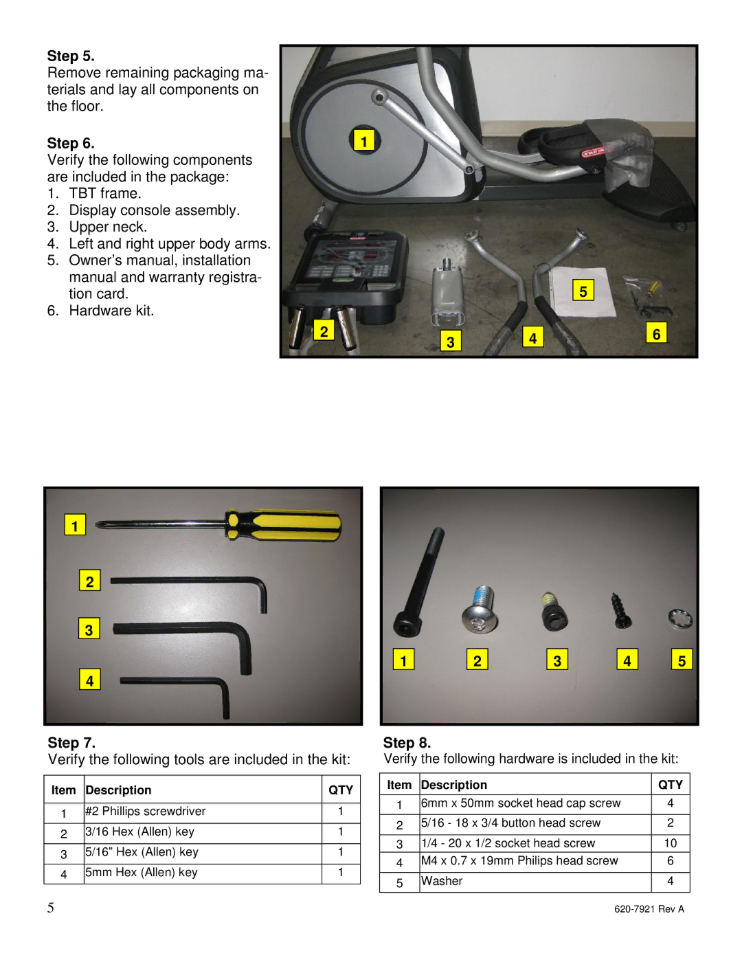 Star Trac E-TBTe manual Verify the following tools are included in the kit 