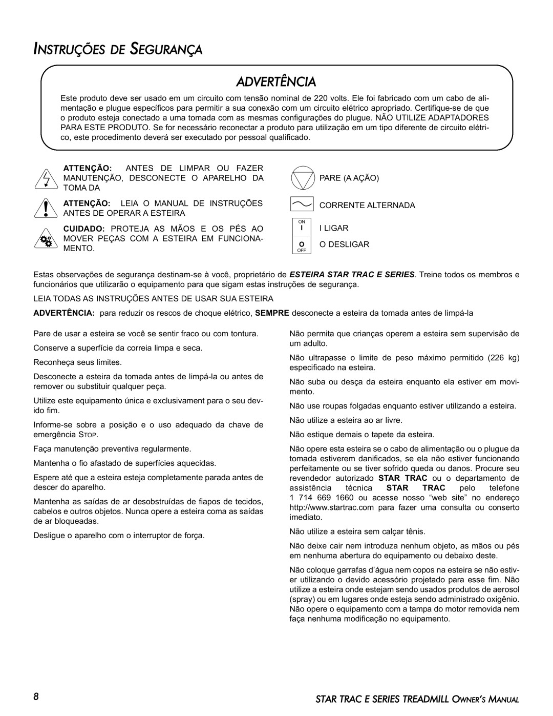 Star Trac E-TR Advertência, Instruções DE Segurança, Ligar Desligar, Leia Todas AS Instruções Antes DE Usar SUA Esteira 