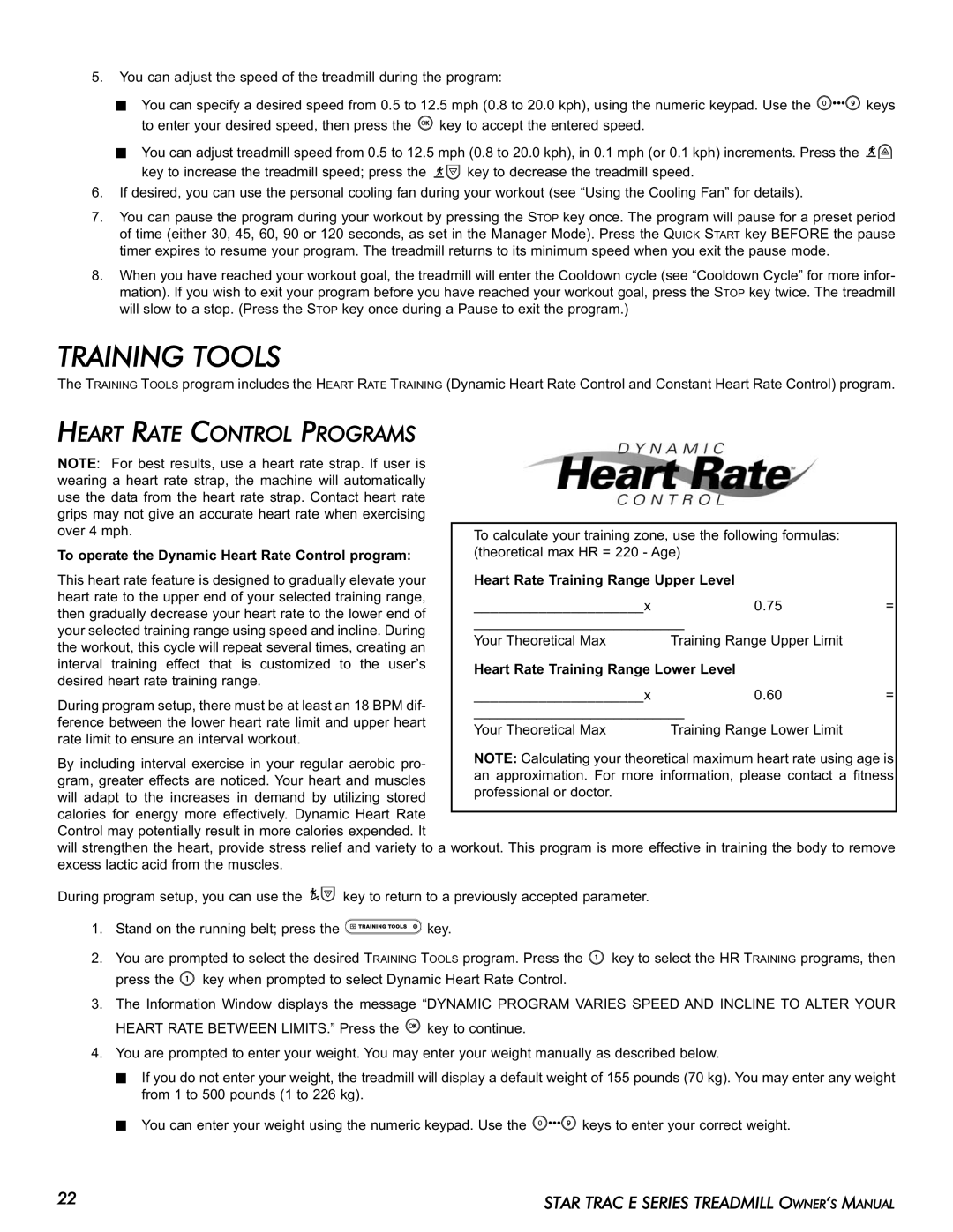 Star Trac E-TR manual Training Tools, Heart Rate Control Programs, To operate the Dynamic Heart Rate Control program 