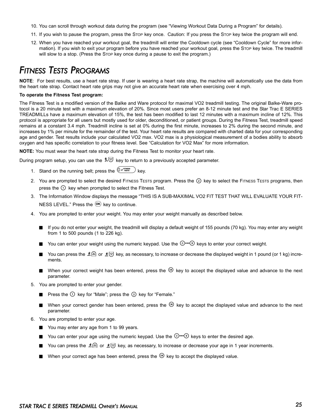 Star Trac E-TR manual Fitness Tests Programs, To operate the Fitness Test program 