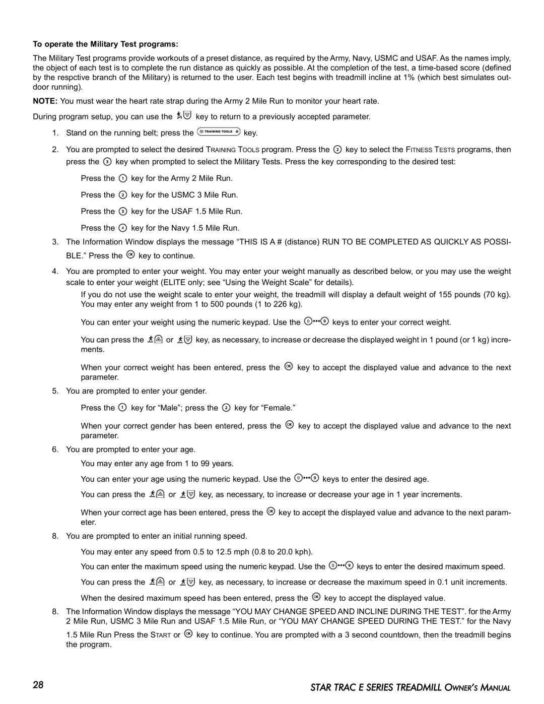 Star Trac E-TR manual To operate the Military Test programs 