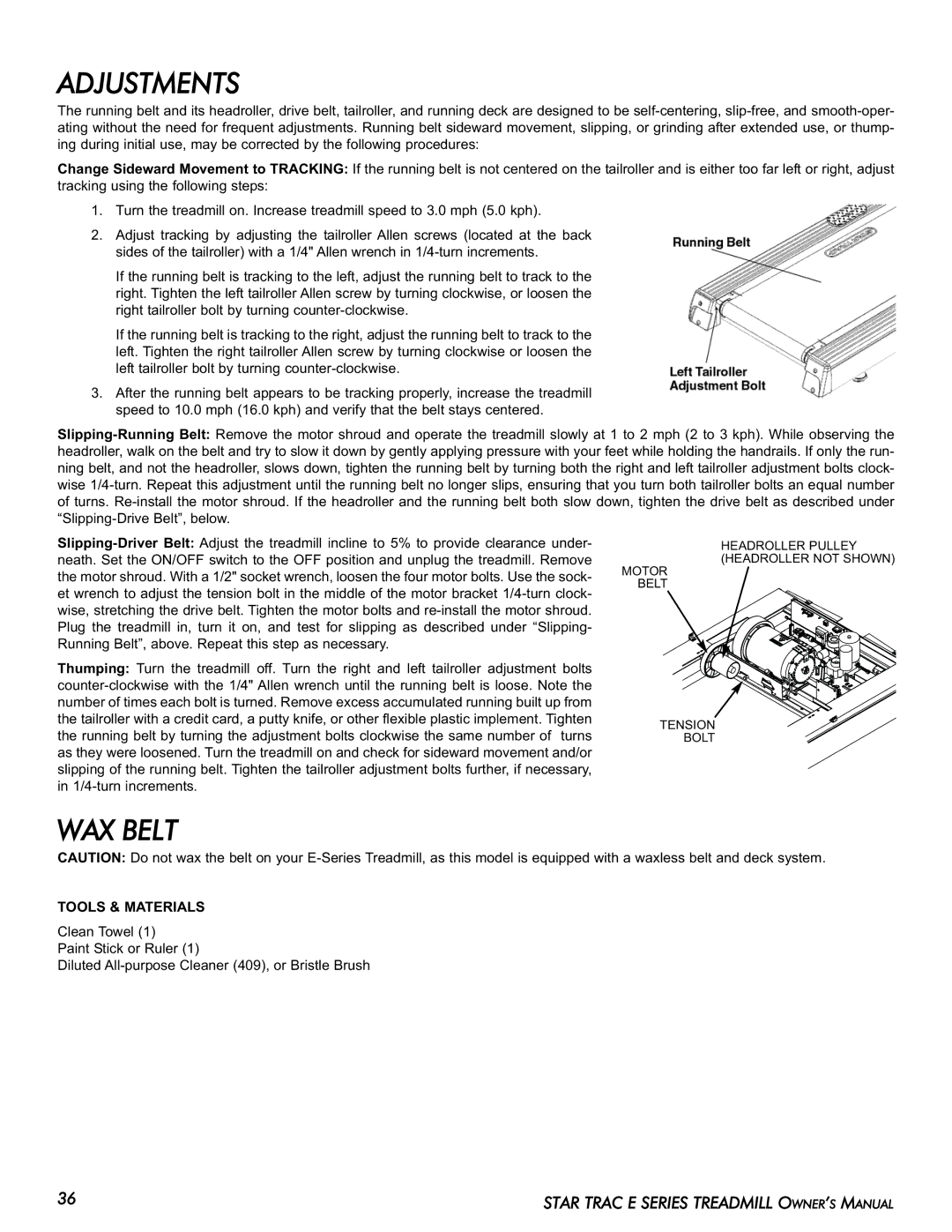 Star Trac E-TR manual Adjustments, WAX Belt, Tools & Materials 