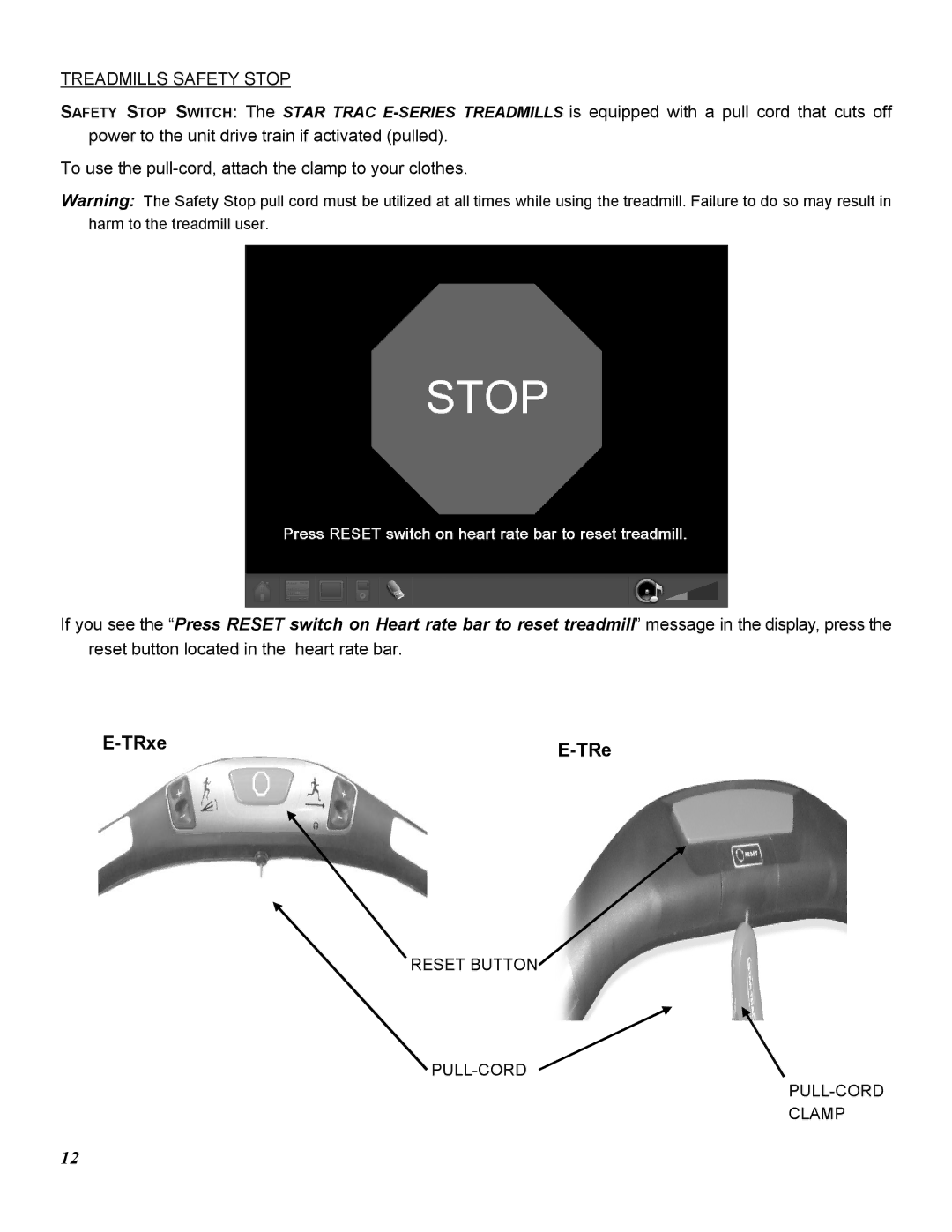 Star Trac E-TRXE, E-TRE manual Treadmills Safety Stop 