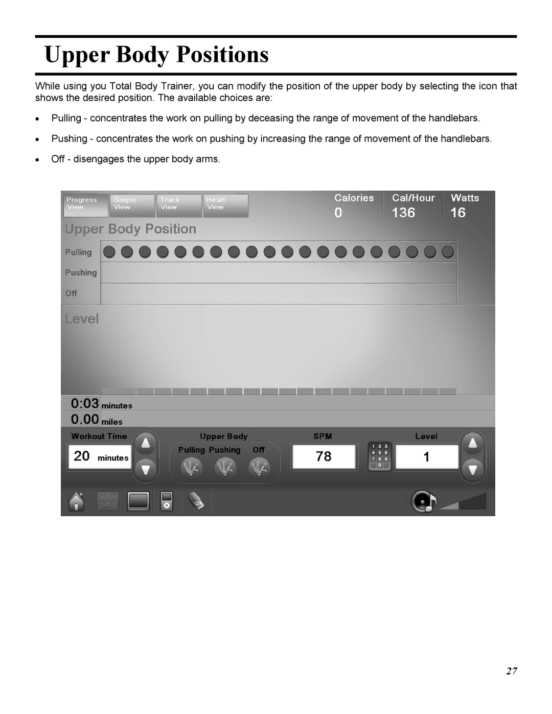 Star Trac E-TRE, E-TRXE manual Upper Body Positions 