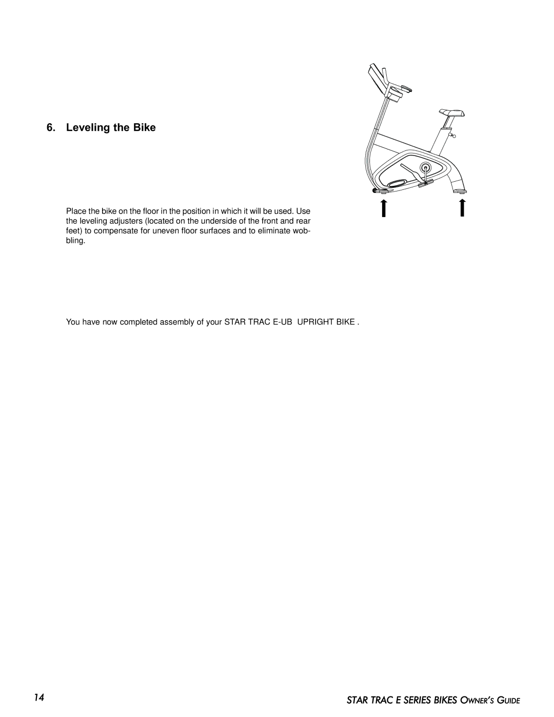 Star Trac E-UB manual Leveling the Bike 