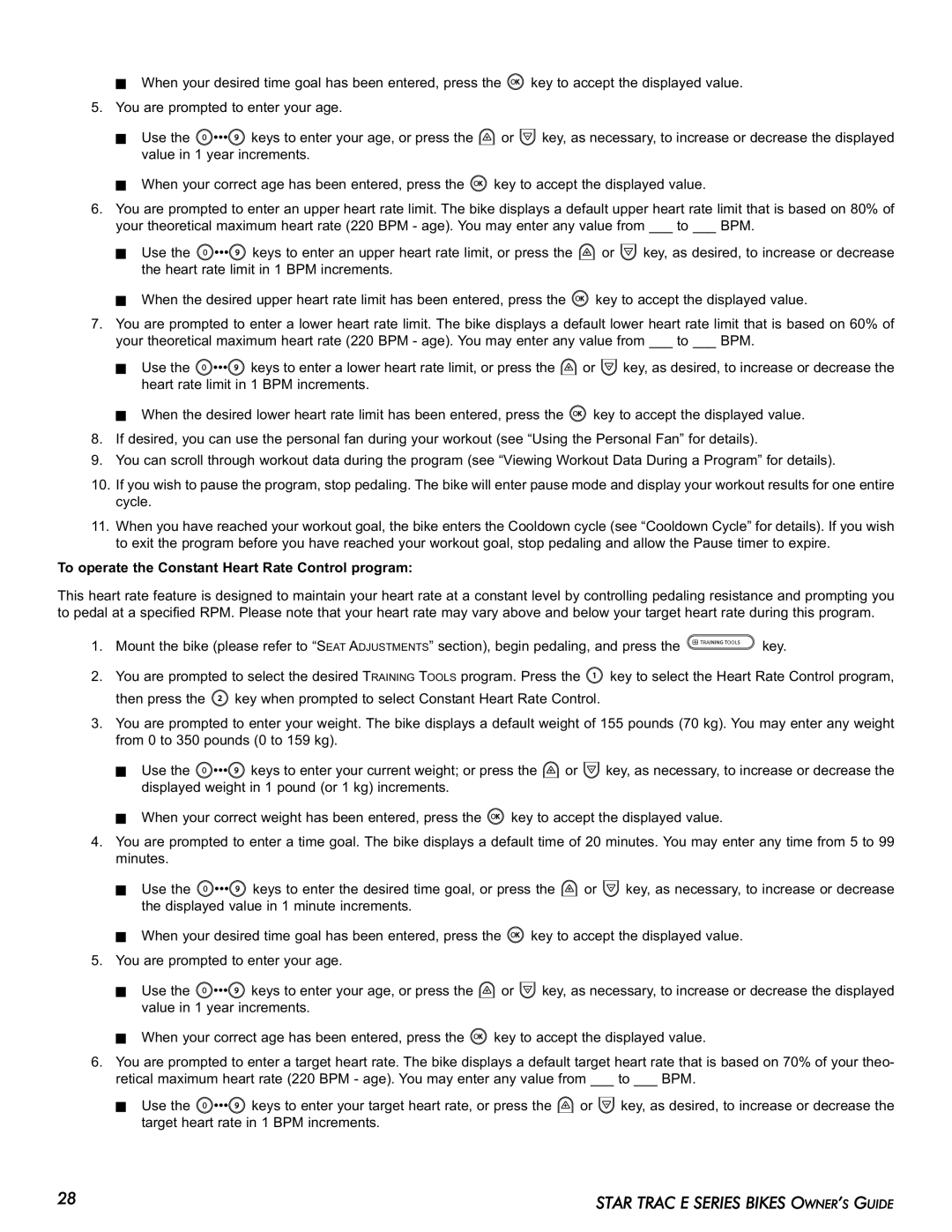 Star Trac E-UB manual To operate the Constant Heart Rate Control program 