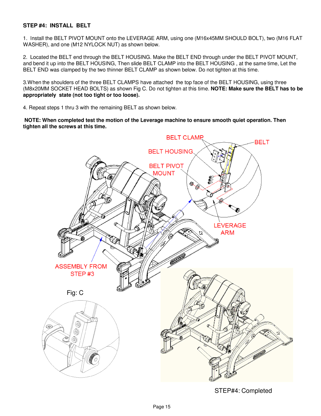 Star Trac IP-L5002 manual Fig C STEP#4 Completed, Step #4 Install Belt 