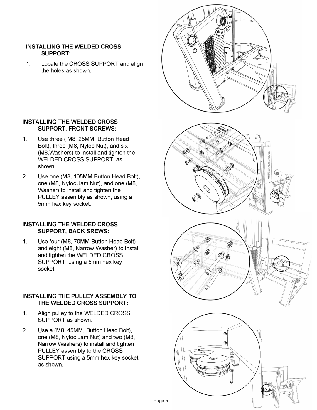 Star Trac IP-S1315 manual Installing the Welded Cross Support, Installing the Welded Cross SUPPORT, Front Screws 