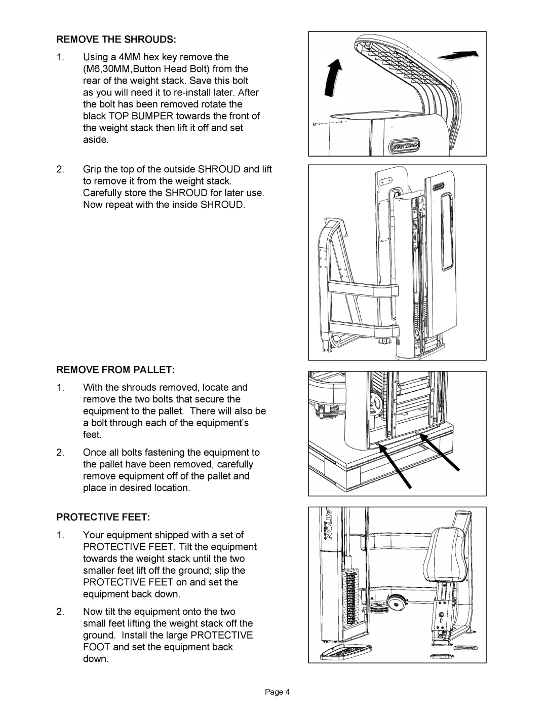 Star Trac IP-S6331 manual Remove the Shrouds, Remove from Pallet, Protective Feet 